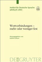 Wortverbindungen - mehr oder weniger fest - Steyer, Kathrin (Hrsg.)