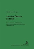 Zwischen Ölskizze und Bild