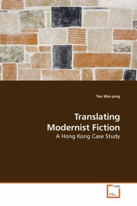 Translating Modernist Fiction