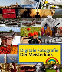 Digitale Fotografie - Der Meisterkurs - Hennemann, Michael