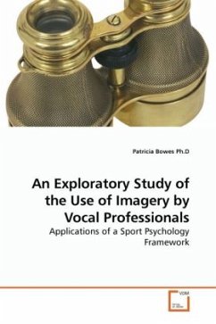 An Exploratory Study of the Use of Imagery by Vocal Professionals - Bowes, Patricia