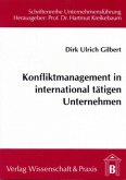 Konfliktmanagement in international tätigen Unternehmen.