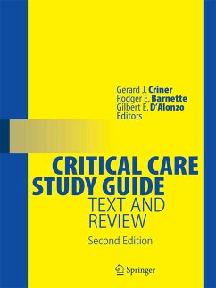 Critical Care Study Guide - Criner, Gerard J. / Barnette, Rodger E. / D'Alonzo, Gilbert E. (Hrsg.)