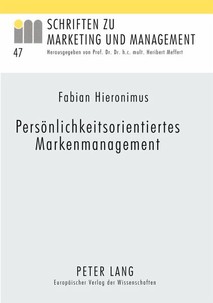Persönlichkeitsorientiertes Markenmanagement