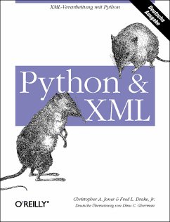 Python & XML - Jones, Christopher A.; Drake, Fred L.