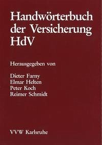 Handwörterbuch der Versicherung HdV