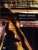 Norbert Tadeusz - Arbeiten auf Papier