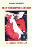 Mien Weihnachtsgeschichten