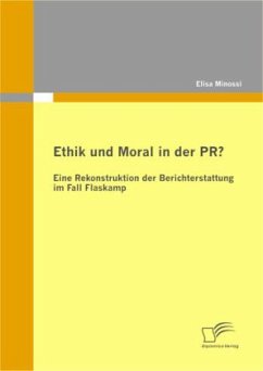 Ethik und Moral in der PR? - Minossi, Elisa