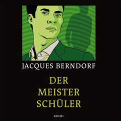 Der Meisterschüler - Berndorf, Jacques