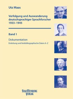 Verfolgung und Auswanderung deutschsprachiger Sprachforscher 1933-1945, m. 1 CD-ROM, 2 Teile - Maas, Utz