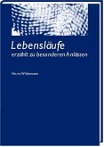 Lebensläufe erzählt zu besonderen Anlässen