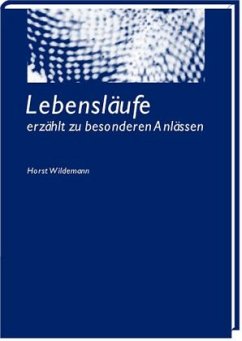 Cover Lebensläufe erzählt zu besonderen Anlässen