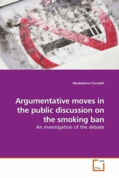 Argumentative moves in the public discussion on the smoking ban - Fiordelli, Maddalena