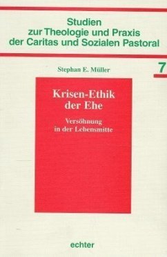 Krisen-Ethik der Ehe