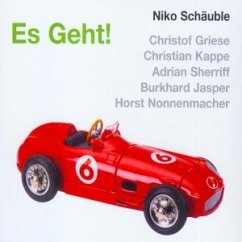 Es Geht! - Schäuble,Niko & Ensemble