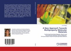 A New Approach Towards Multiproperty Molecular Materials