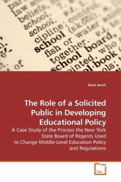 The Role of a Solicited Public in Developing Educational Policy - Barth, Mark