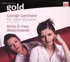 Gershwin Für Zwei Klaviere - Walachowski,Anna & Ines