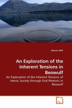 An Exploration of the Inherent Tensions in Beowulf - Neff, Eleanor