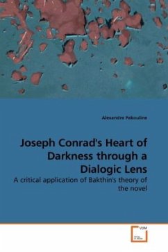 Joseph Conrad's Heart of Darkness through a Dialogic Lens - Pakouline, Alexandre