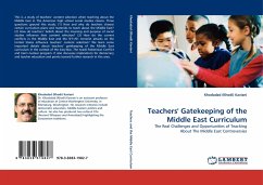 Teachers'' Gatekeeping of the Middle East Curriculum - Kaviani, Khodadad (Khodi)