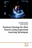 Sentence Parsing for Afan Oromo using Supervised Learning Techniques