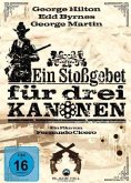 Ein Stoßgebet für drei Kanonen