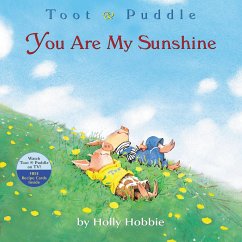 Toot & Puddle: You Are My Sunshine - Hobbie, Holly