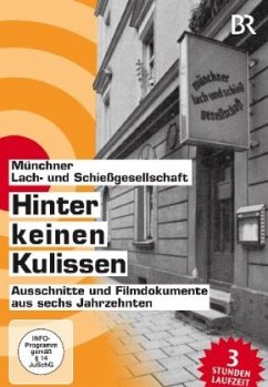 Hinter keinen Kulissen - Münchner Lach- und Schießgesellschaft