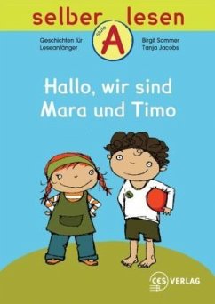 Hallo, wir sind Mara und Timo - Sommer, Birgit