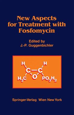 New Aspects for Treatment with Fosfomycin