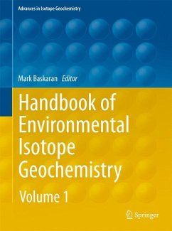 Handbook of Environmental Isotope Geochemistry - Baskaran, Mark (Hrsg.)