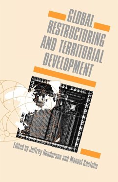 Global Restructuring and Territorial Development - Henderson, J. W.