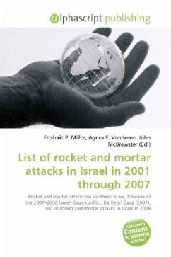 List of rocket and mortar attacks in Israel in 2001 through 2007