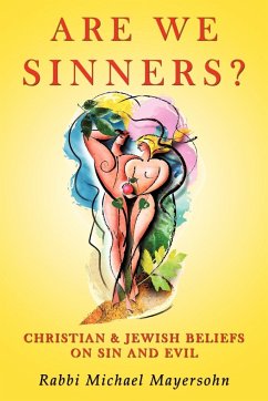 Are We Sinners? - Rabbi Michael Mayersohn
