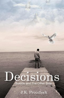 Decisions - Proudlock, J. K.