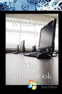 Windows 7 The Black Book - Odom, Sean