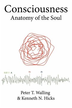 Consciousness - Walling, Peter T.; Hicks, Kenneth N.