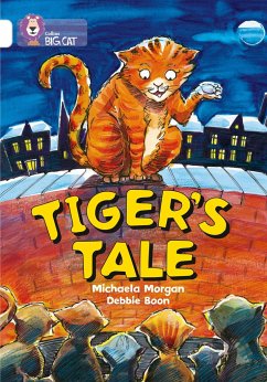 Tiger's Tales - Morgan, Michaela