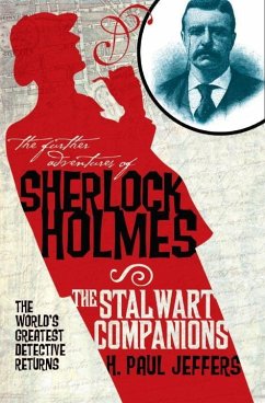 The Further Adventures of Sherlock Holmes: The Stalwart Companions - Jeffers, H. Paul