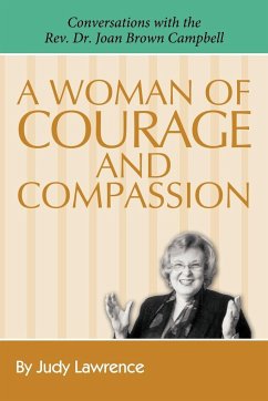 A Woman of Courage & Compassion - Lawrence, Judy