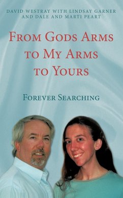 From Gods Arms to My Arms to Yours - Westray, David