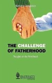 The Challenge of Fatherhood