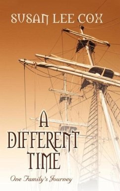 A Different Time, One family's journey - Cox, Susan