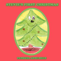 Stevie's First Christmas - Mills, Patricia Anne