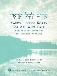 Karov L'Chol Korav, for All Who Call - Hoffman, Jeff; Cohen-Kiener, Andrea