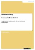 Gesteuerte Demokratie? Gesteuerte Demokratie?