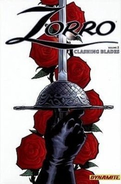 Zorro Year One Volume 2: Clashing Blades - Wagner, Matt