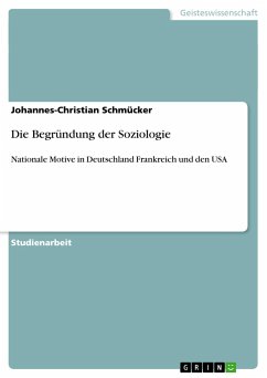 Die Begründung der Soziologie